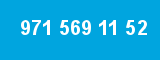 971 569 11 52